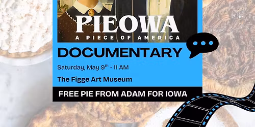 "PIEOWA" Documentary Screening 