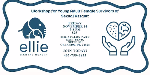 Workshop for Young Adult Female Survivors of Sexual Assault