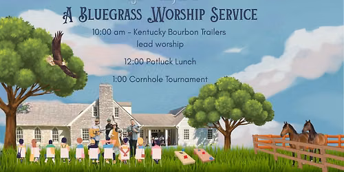 Bluegrass Worship Service