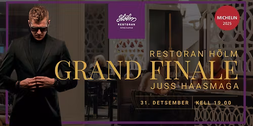 Grand Finale 2025 restoranis H\u00f5lm