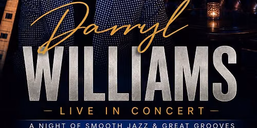 Darryl Williams Live October 25Th