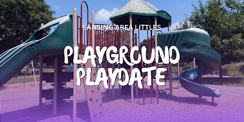 Sensory Friendly Playground Playdate: Play Michigan!