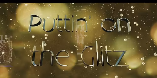 Putting on the Glitz