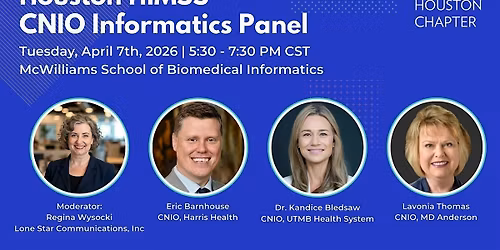 Houston HIMSS CNIO Informatics Panel