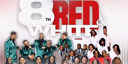 8th Red and White Gospel Celebration