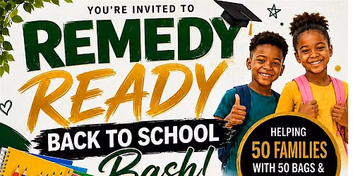 Remedy Ready Back to School Bash