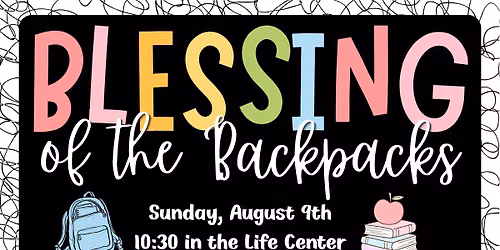 Blessing of the Backpacks Service