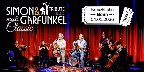 Simon & Garfunkel Tribute meets Classic