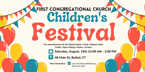 Children's Festival - Saturday, August 15, 11:00-2:00 -- Free For All!