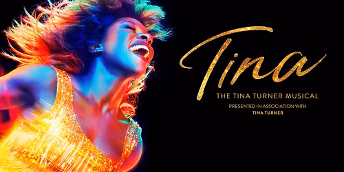 TINA - The Tina Turner Musical