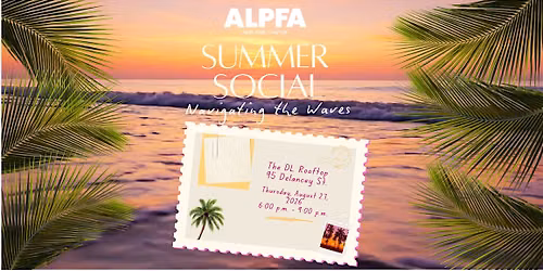ALPFA NY Summer Social: Navigating the Waves