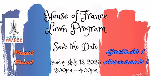 House of France Lawn Program