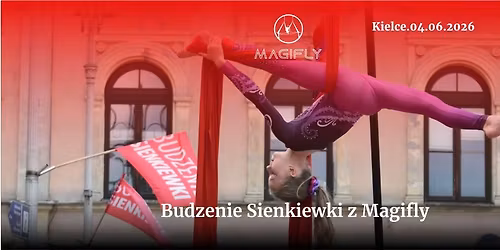 Budzenie Sienkiewki z Magifly