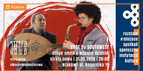 East by SouthWest | Wassim Ibrahim & Ethan Smith 