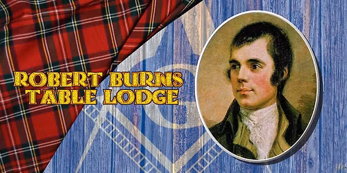 The 24th Annual Robert Burns Table Lodge