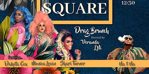 Diva's on the Square-Drag Brunch