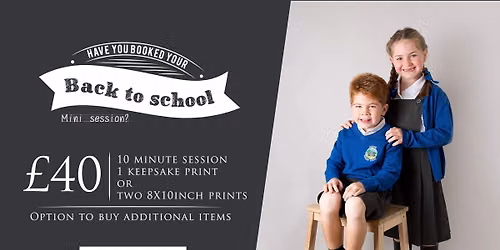 Back to School mini sessions