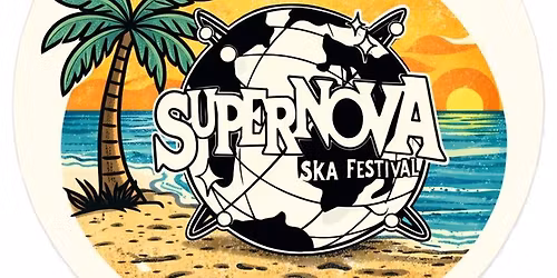 2026 Supernova Ska Festival