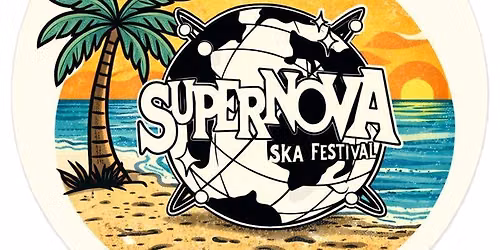 2026 Supernova Ska Festival