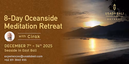 8-Day Oceanside Meditation Retreat with Cirak