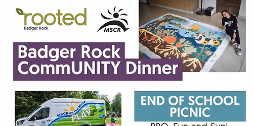 Badger Rock CommUNITY Dinner - End of School Picnic