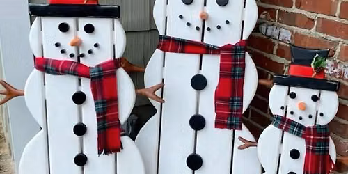 Adult Snowman Porch Leaner Paint & Sip Saturday Nov 14th 6pm-9pm