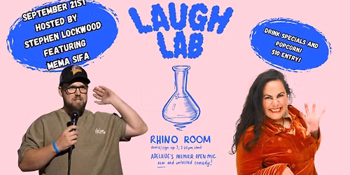 Stephen Lockwood Hosts Laugh Lab ft. Mema Sifa
