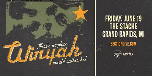 Winyah - No Place I'd Rather Be Tour at The Stache - Grand Rapids, MI