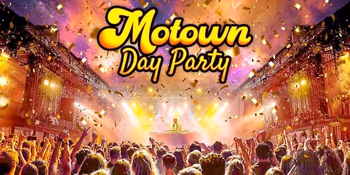 Motown Day Party: Bristol \u2728
