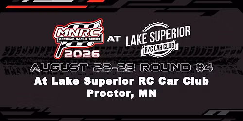MNRC Round #4 @ Lake Superior RC Car Club