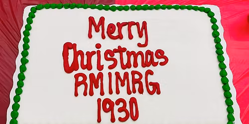 RMIMRG Monthly Meeting & Christmas Party