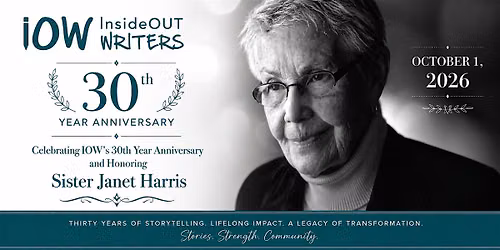 IOW's 30th Year Anniversary and Honoring Sister Janet Harris