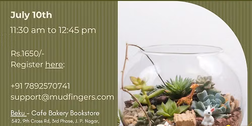 Succulent Terrarium Workshop