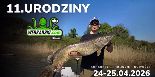 11.Urodziny Wedkarski..com Gda\u0144sk