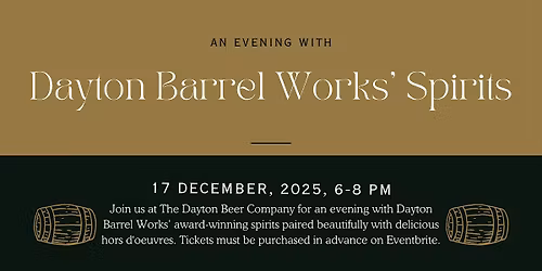 An Evening with Dayton Barrel Works' Spirits