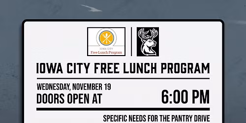 Pantry Food Drive supporting the Iowa City Free Lunch Program!