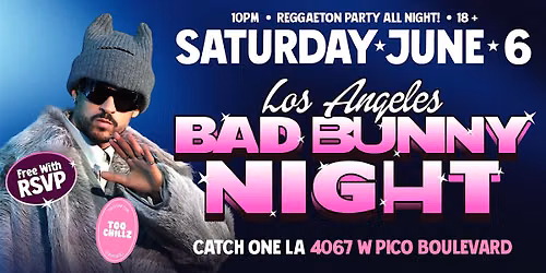 REGGAETON & HIP-HOP PARTY @ CATCH ONE LOS ANGELES