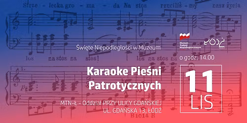 \u015awi\u0119to Niepodleg\u0142o\u015bci w Muzeum "Karaoke Pie\u015bni Patrotycznych"