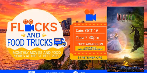 Flicks and Food Trucks: Wicked For Good