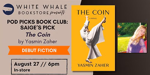 Pod Picks Book Club! Saige's pick: The Coin by Yasmin Zaher