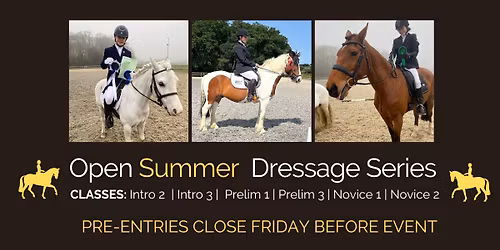 Open Dressage Summer Series (2 of 3)