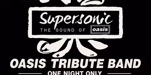 Supersonic Sound of Oasis