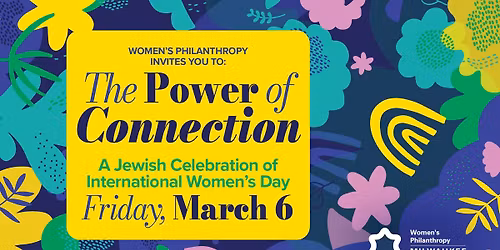 The Power of Connection: A Jewish Celebration of International Women's Day