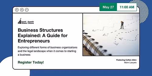 Business Structures Explained: A Guide for Entrepreneurs (In Person)
