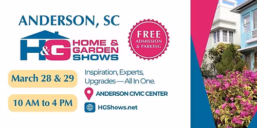 Anderson, SC Area Home & Garden Show \u2022 March 2026