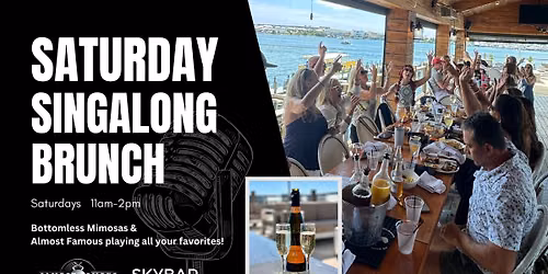 Sing Along Saturday Bottomless Brunch with Almost Famous at Skybar