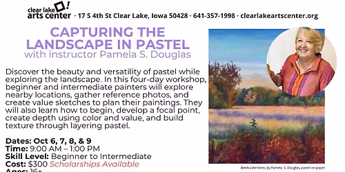 Capturing the Landscape in Pastel with instructor Pamela S. Douglas