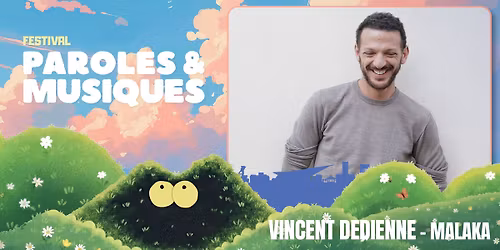 Vincent Dedienne - Malaka \u2022 La Com\u00e8te Saint-Etienne