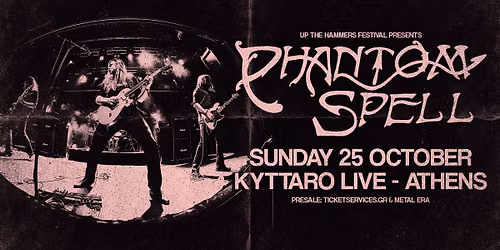Phantom Spell (ES) live in Athens