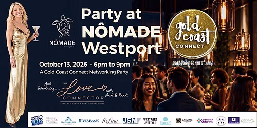 Party at N\u00d4MADE Westport - A Gold Coast Connect Networking Event